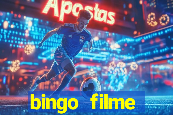 bingo filme assistir online